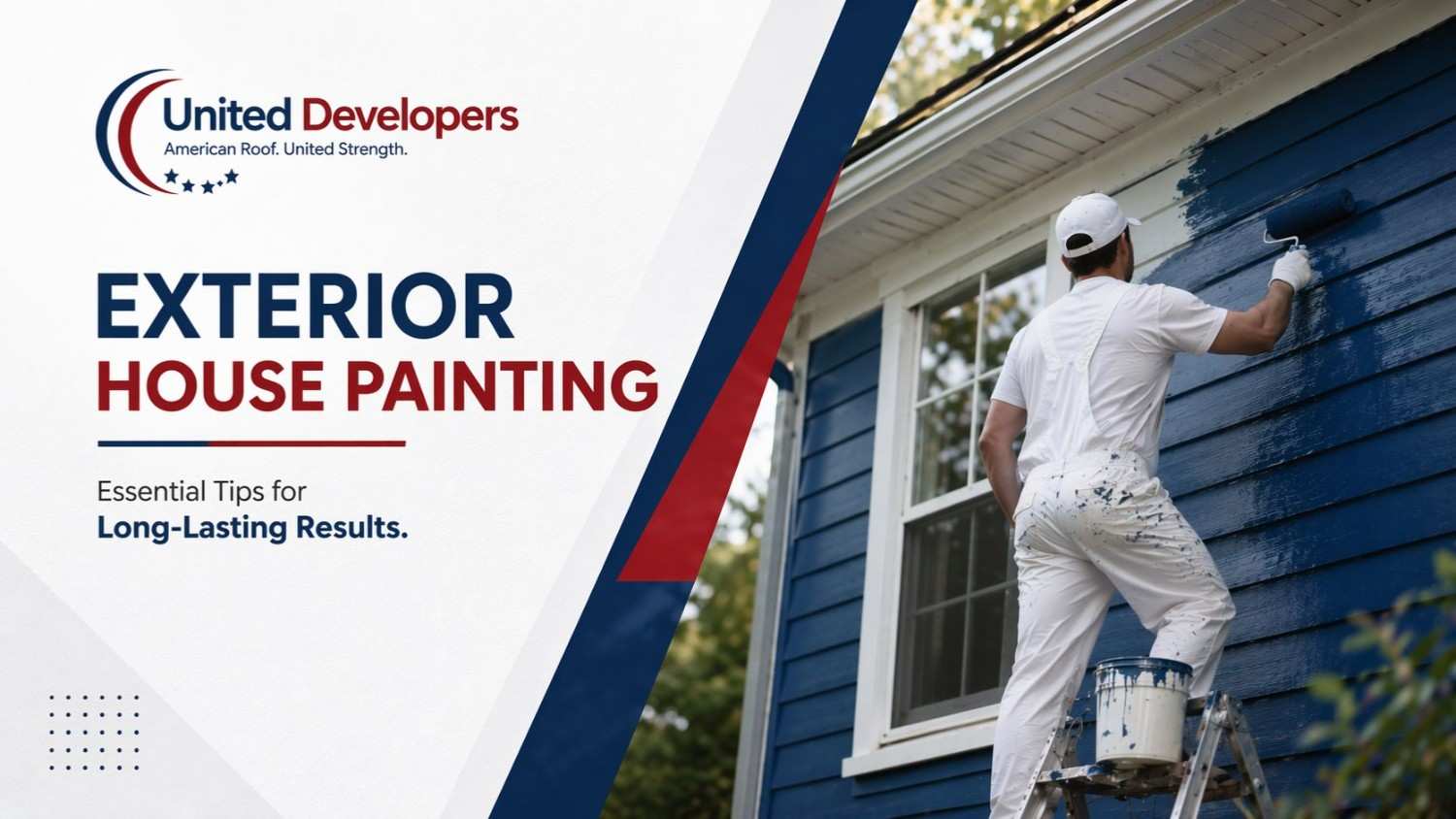 Exterior House Painting: Essential Tips for Long-Lasting Results